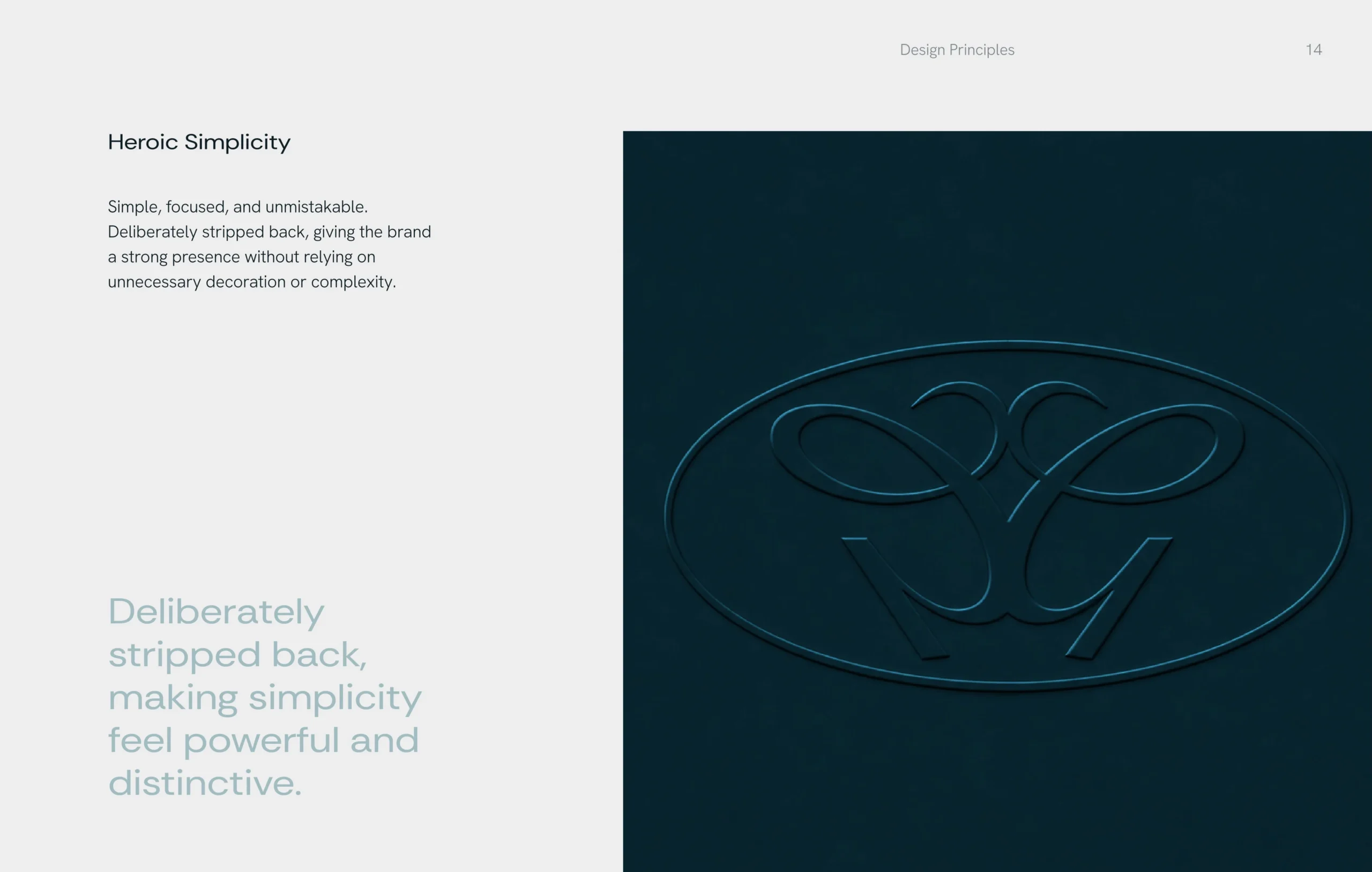 Presentation slide titled “Heroic Simplicity,” featuring minimalist branding text and an embossed, flowing emblem on a dark navy panel; calm, refined tone.
